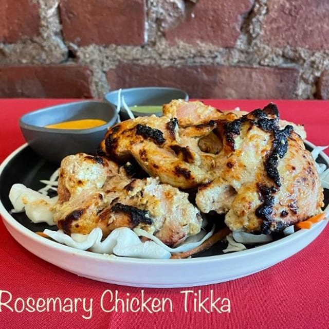 Tandoori Rosemary Chicken Tikka.